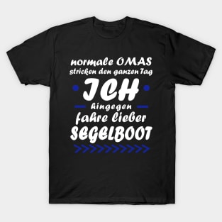 Segelboot Oma Rente Segeln Wind Geschenk T-Shirt